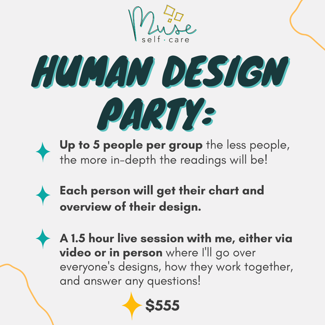 HUMAN DESIGN PARTY!!